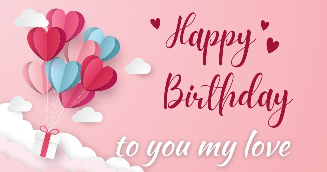 Heart-Touching Birthday Wishes for Lover Girl & Boy