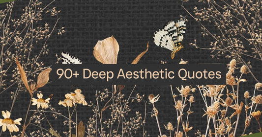 90+ Deep Aesthetic Quotes & Captions for Instagram Posts